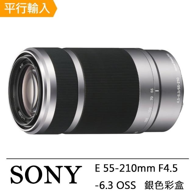 【SONY 索尼】E 55-210mm F4.5-6.3 OSS 彩盒(平行輸入 SEL55210)