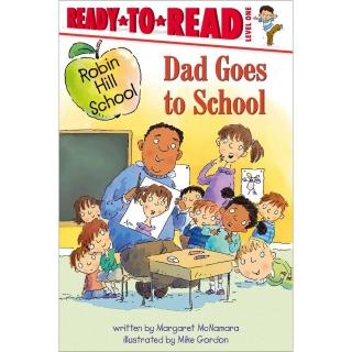 【麥克兒童外文】Dad Goes to School