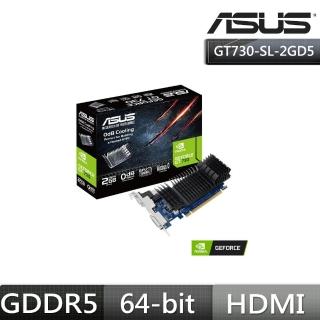 【ASUS 華碩】GT730-SL-2GD5-BRK 顯示卡