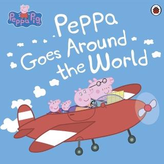 【Song Baby】Peppa Pig：Peppa Goes Around The World 佩佩豬環遊世界(平裝繪本)