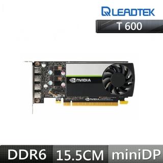 【LEADTEK 麗臺】NVIDIA T600 4GB GDDR6 128bit 工作站繪圖卡