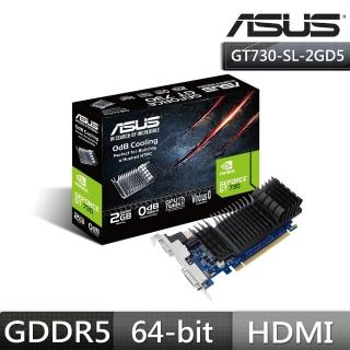 【ASUS 華碩】GT730-SL-2GD5-BRK 顯示卡