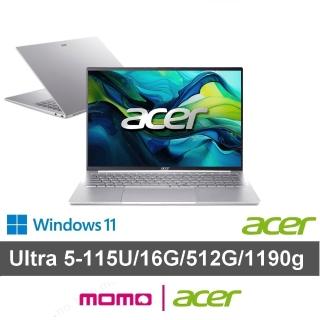【Acer 宏碁】16吋Ultra 5 1190g極輕薄AI筆電(Swift Lite/SFL16-51M-5184/Ultra 5-115U/16G/512G/W11)