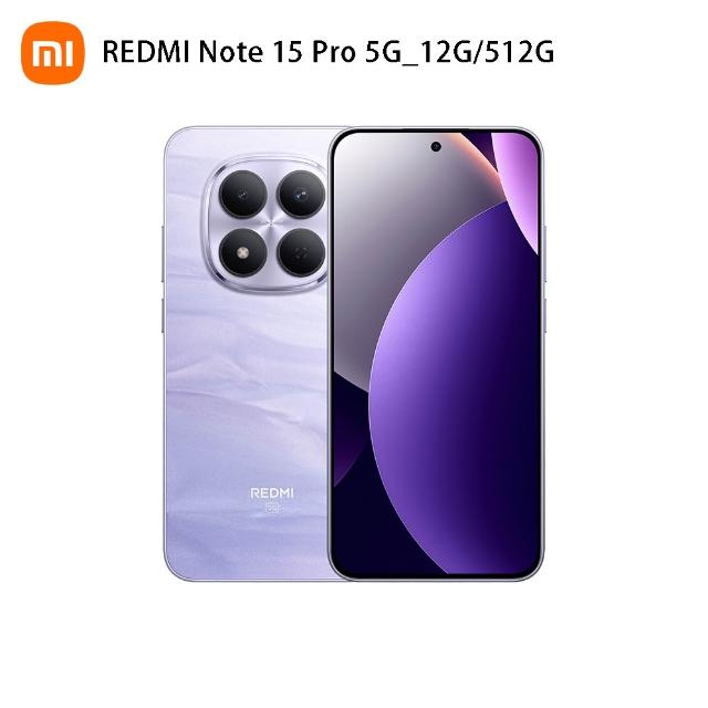 【小米】官方旗艦館 REDMI 紅米 Note 15 Pro 6.83吋 5G(12G/512G/MTK Dimensity 7400 Ultra/2億畫素)