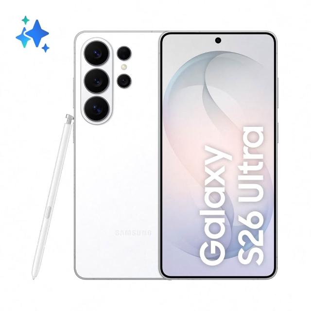 【Samsung 三星】Galaxy S26 Ultra 5G 6.9吋(12G/512G/Snapdragon 8 Elite Gen 5/2億鏡頭畫素/AI手機)