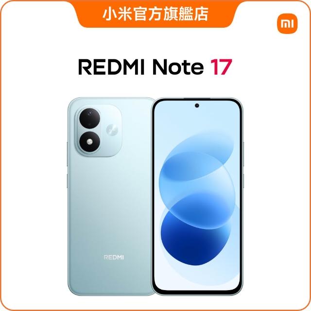 【小米】官方旗艦館 REDMI紅米 Note 17 6.99吋 4G(6G/128G/Snapdragon 6 Gen 4/主相機5000萬畫素)