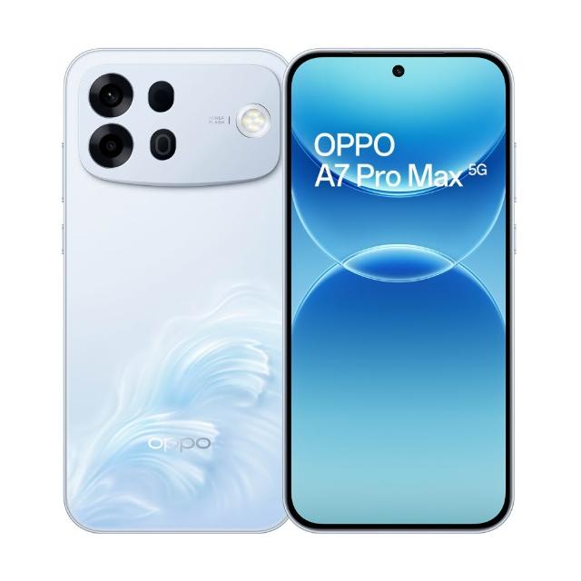 【OPPO】官方直營 A7 Pro Max 6.78吋(8G/256G/高通驍龍4Gen5/5000萬鏡頭畫素)